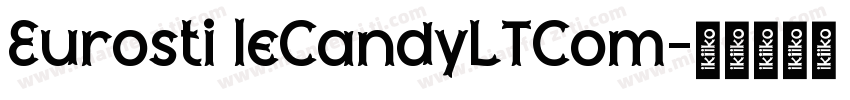Eurosti leCandyLTCom字体转换